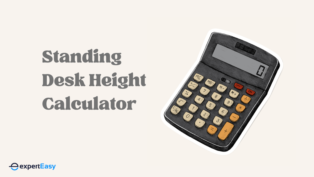 Standing Desk Height Calculator